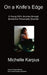 On Knife's Edge: A Young Girl's Journey Through Borderline Personality Disorder by Michelle Karpus