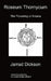 Roseum Thornycum: The Flowering of Aniana by Jarrad Dickson