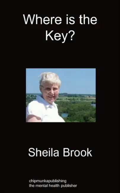 Where is the Key? by Sheila Brook