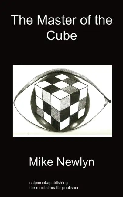 The Master of the Cube by Mike Newlyn