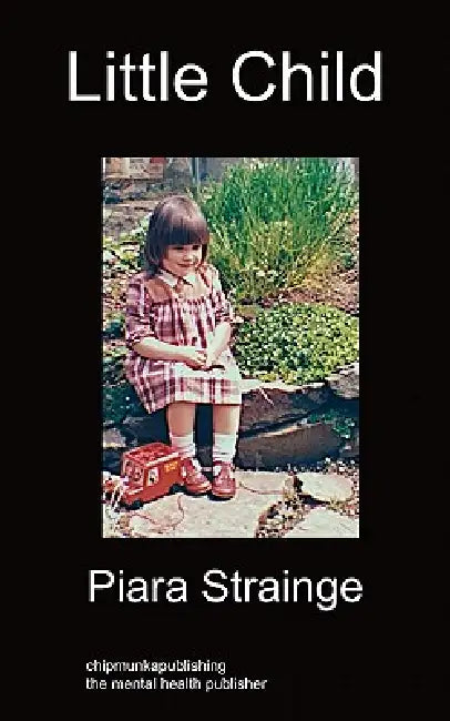 Little Child by Piara Strainge