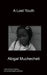 A Lost Youth by Abigal Muchecheti