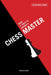 What It Takes to Become a Chess Master by Andrew Soltis