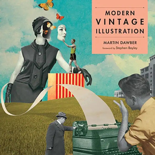 Modern Vintage Illustration by Martin Dawber