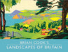 Brian Cook's Landscapes of Britain by Brian Cook