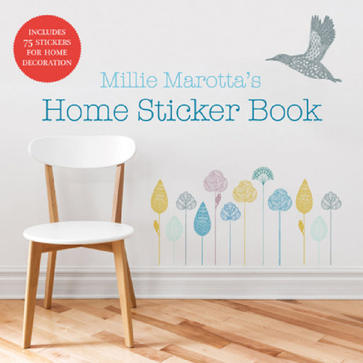 Millie Marotta's Home Sticker Book: Over 75 Stickers or Decals for Wall and Home Decoration by Millie Marotta