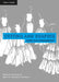 Cutting and Draping Party and Eveningwear: Dressmaking and Pattern Cutting for Special Occasion Clothes by Dawn Cloake