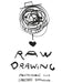 Raw Drawing by Alessandro Bonaccorsi