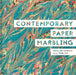 Contemporary Paper Marbling: Design and Technique by Lucy McGrath