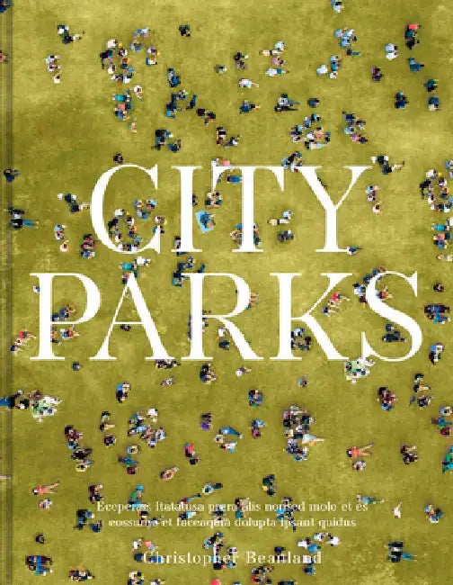 City Parks by Christopher Beanland