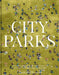 City Parks by Christopher Beanland
