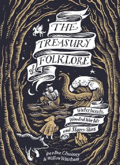 The Treasury of Folklore by Dee Dee Chainey