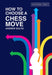How to Choose a Chess Move by Andrew Soltis