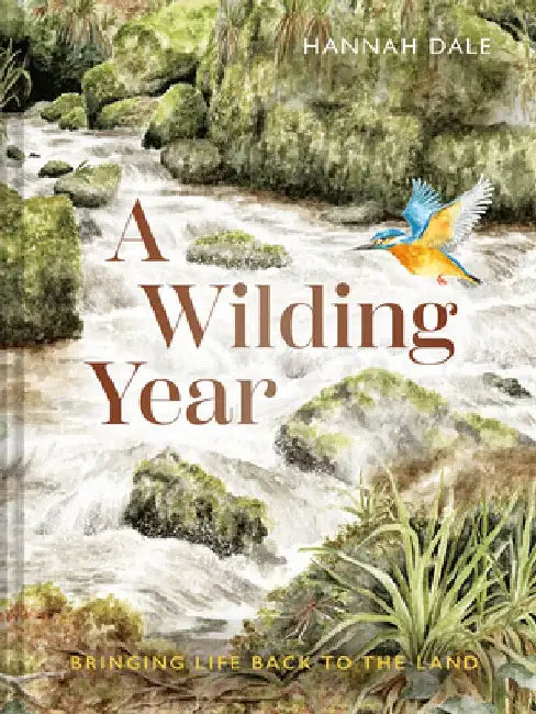 A Wilding Year by Hannah Dale