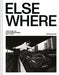 Elsewhere: The Story of UK Skateboarding 1987-2002 by Neil MacDonald