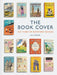 The Book Cover: 150 years of Batsford design by Paul Dimond