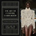 The Art of Couture Embroidery: The Secrets of Runway Design by Pile, Jessica