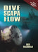 Dive Scapa Flow by Rod MacDonald