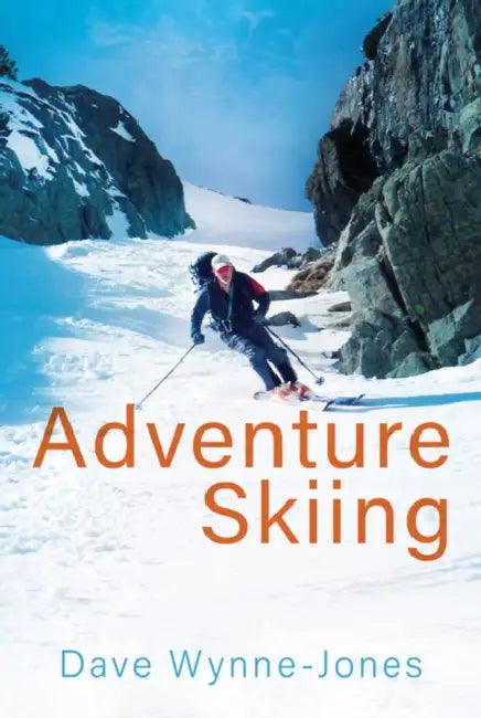 Adventure Skiing by Dave Wynne-Jones