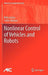 Nonlinear Control of Vehicles and Robots by Béla Lantos
