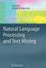 Natural Language Processing and Text Mining by Anne Kao
