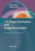 3-D Shape Estimation and Image Restoration: Exploiting Defocus and Motion-Blur by Paolo Favaro