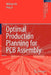 Optimal Production Planning for PCB Assembly by William Ho