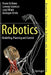 Robotics: Modelling, Planning and Control by Bruno Siciliano