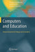 Computers and Education: Towards Educational Change and Innovation by Antonio Jose Mendes