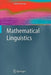 Mathematical Linguistics by Andras Kornai