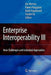 Enterprise Interoperability III: New Challenges and Industrial Approaches by Kai Mertins