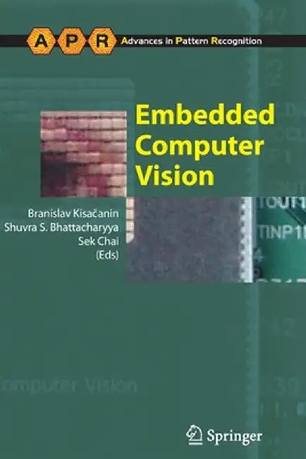 Embedded Computer Vision by Branislav Kisacanin
