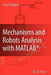 Mechanisms and Robots Analysis with Matlab(r) by Dan B. Marghitu