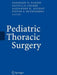 Pediatric Thoracic Surgery by D. H. Parikh