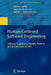 Human-Centered Software Engineering: Software Engineering Models, Patterns and Architectures for Hci by Ahmed Seffah