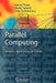 Parallel Computing: Numerics, Applications, and Trends by Roman Trobec