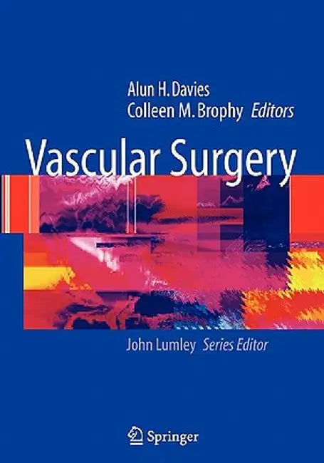 Vascular Surgery by Alun H. Davies
