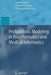 Probabilistic Modeling in Bioinformatics and Medical Informatics by Dirk Husmeier