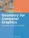 Geometry for Computer Graphics: Formulae, Examples and Proofs by John Vince