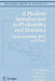 A Modern Introduction to Probability and Statistics: Understanding Why and How by F. M. Dekking