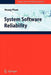 System Software Reliability by Hoang Pham