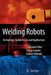 Welding Robots: Technology, System Issues and Application by J. Norberto Pires