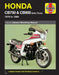 Honda Owners Workshop Manual: Cb750 & Cb900 Dohc Fours 1978 to 1984 by Pete Shoemark