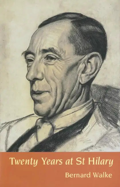 Twenty Years at St. Hilary by Bernard Walke