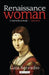 Renaissance Woman by Gaia Servadio