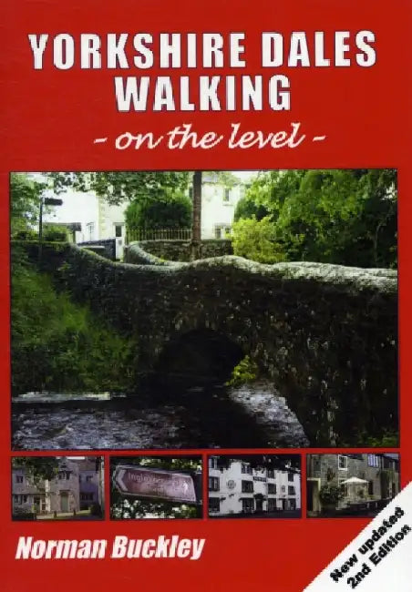 Yorkshire Dales Walking on the Level by Norman Buckley