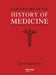 A Dictionary of the History of Medicine by Anton Sebastian