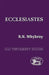 Ecclesiastes by R. Norman Whybray