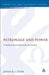 Patronage and Power by John K. Chow