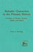 Reliable Characters in the Primary History: Profiles of Moses, Joshua, Elijah and Elisha by Paul J. Kissling